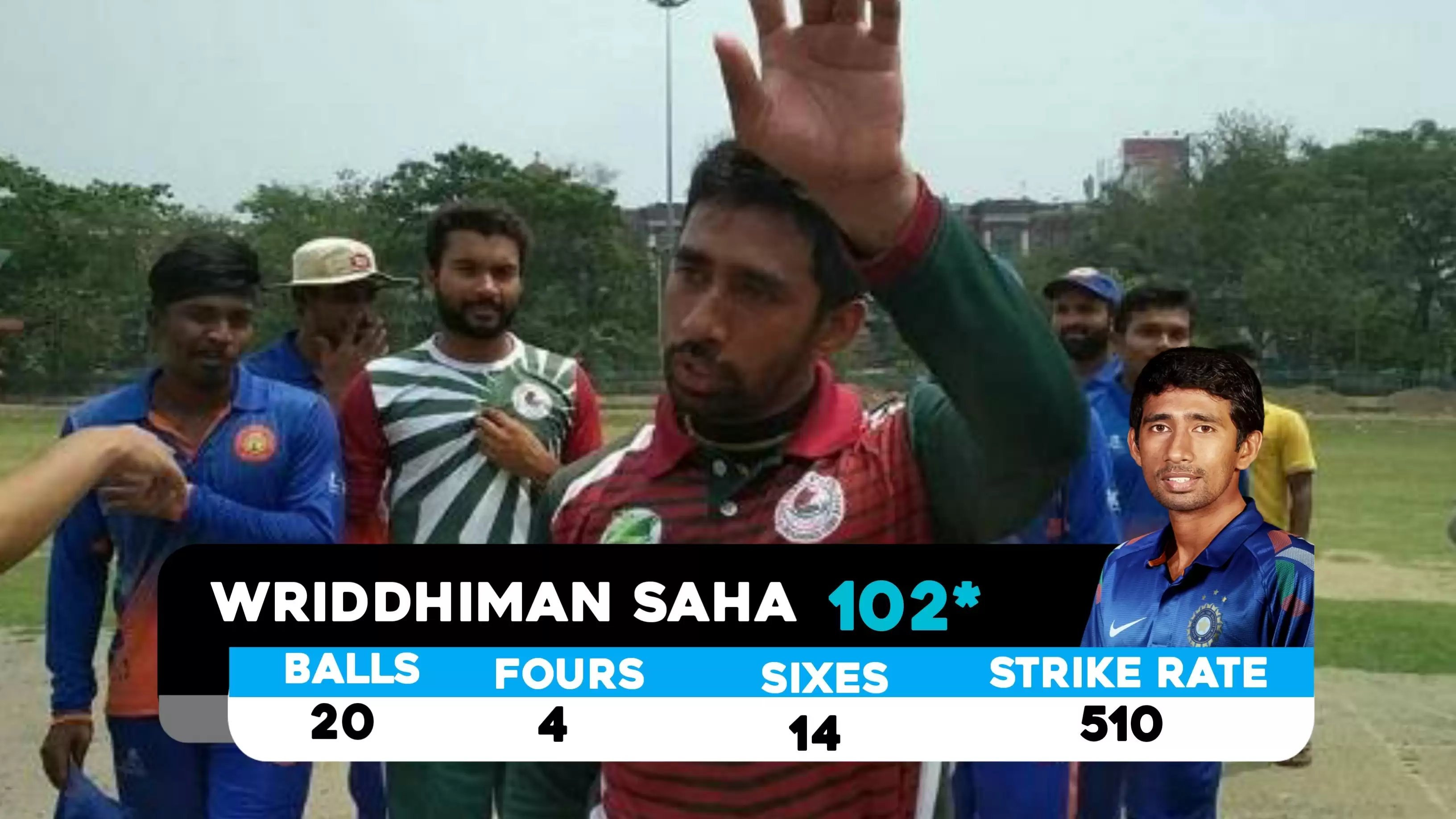 Wriddhiman Saha's fastest century