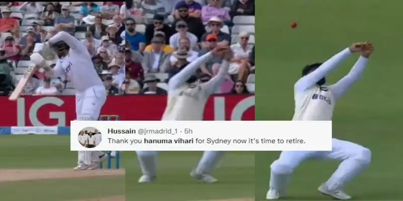 "Thank you for Syndey, Now it's time to retire"- Twitter slammed Hanuma Vihari for dropping Bairstow at slip at Edgbaston